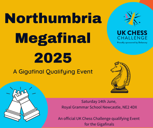 2025 Delancey UK Chess Challenge Northumbria Megafinal