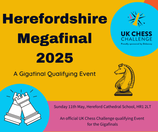 2025 Delancey UK Chess Challenge Herefordshire Megafinal